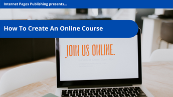 How To Create An Online Course