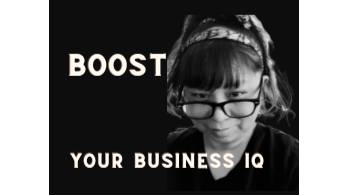 Boost Your Business IQ